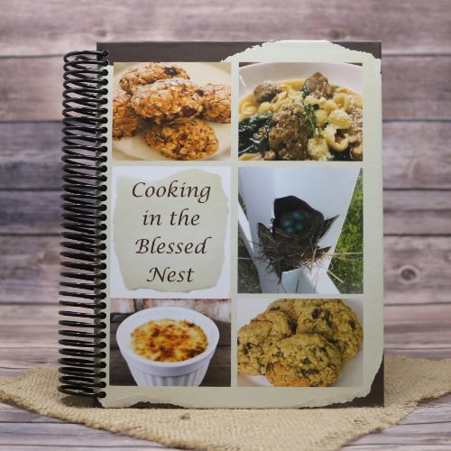 Cookbook called Cooking In The Blessed Nest